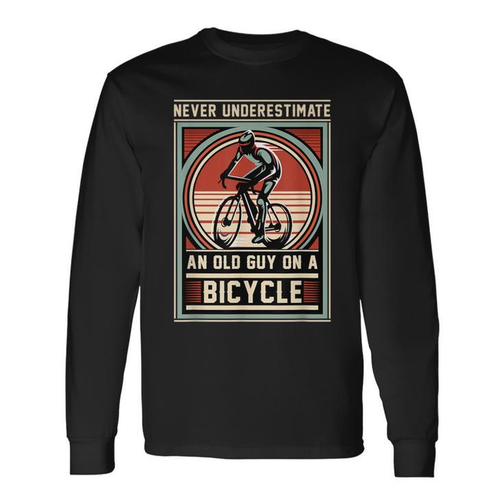 Never Underestimate An Old Guy On A Bicycle Vintage Style Long Sleeve T-Shirt