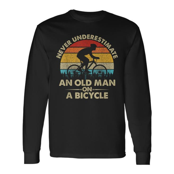 Never Underestimate An Old Man On A Bicycle Vintage Retro Long Sleeve T-Shirt Gifts ideas