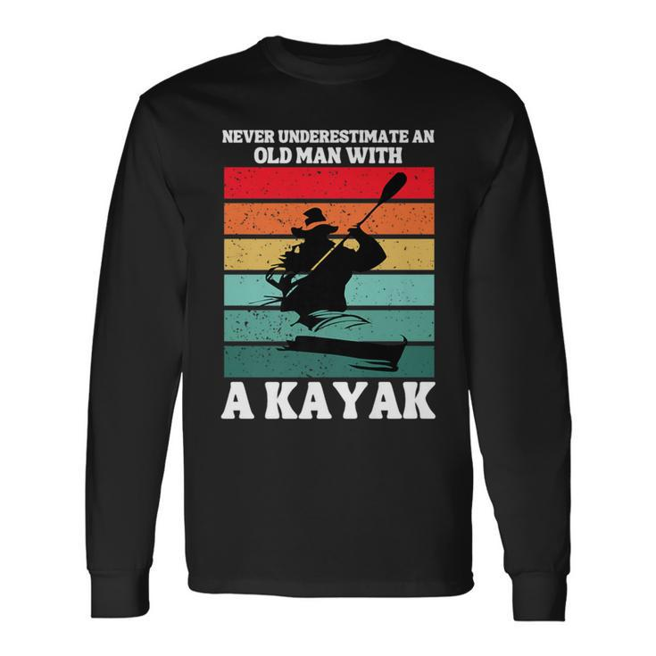 Never Underestimate An Old Man With A Kayak Vintage Canoe Long Sleeve T-Shirt