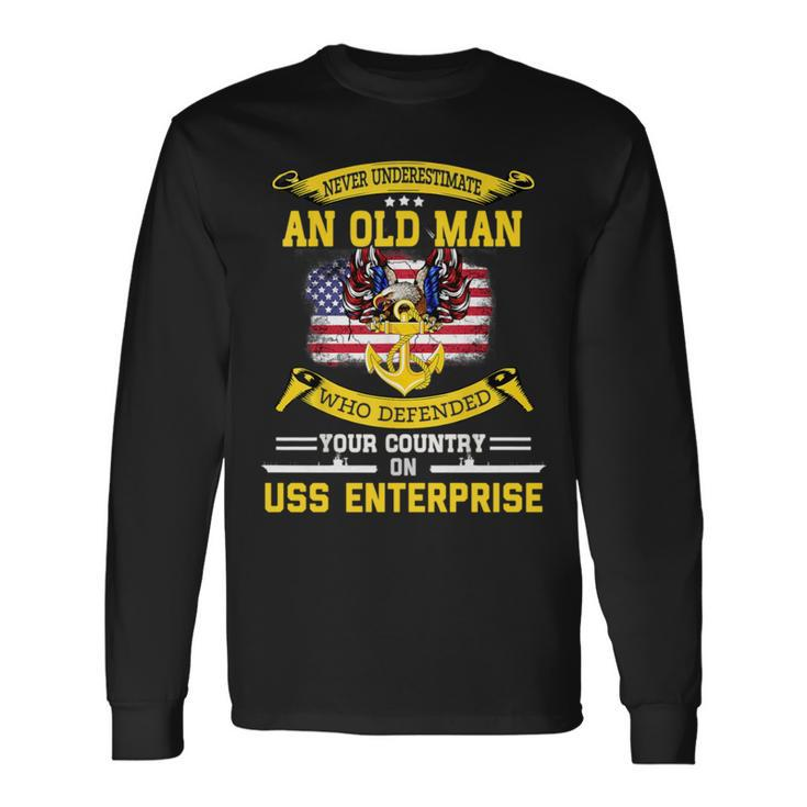 Never Underestimate Uss Enterprise Cvn65 Aircraft Carrier Long Sleeve T-Shirt