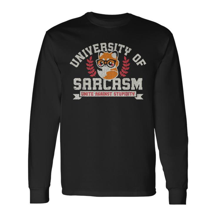 University Of Sarcasm United Against Stupidity Vintage Long Sleeve T-Shirt T-Shirt