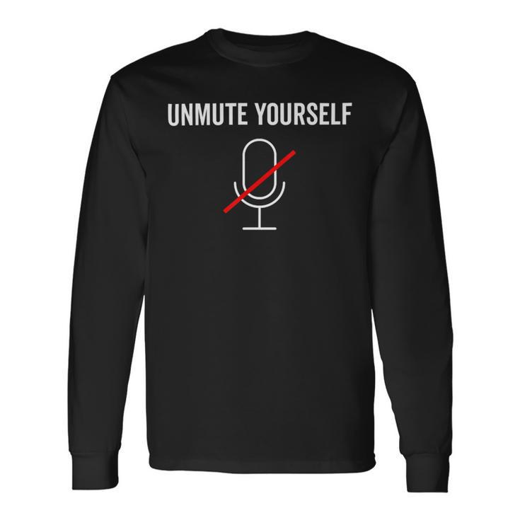 Unmute Yourself 2020 Teacher Virtua Long Sleeve T-Shirt