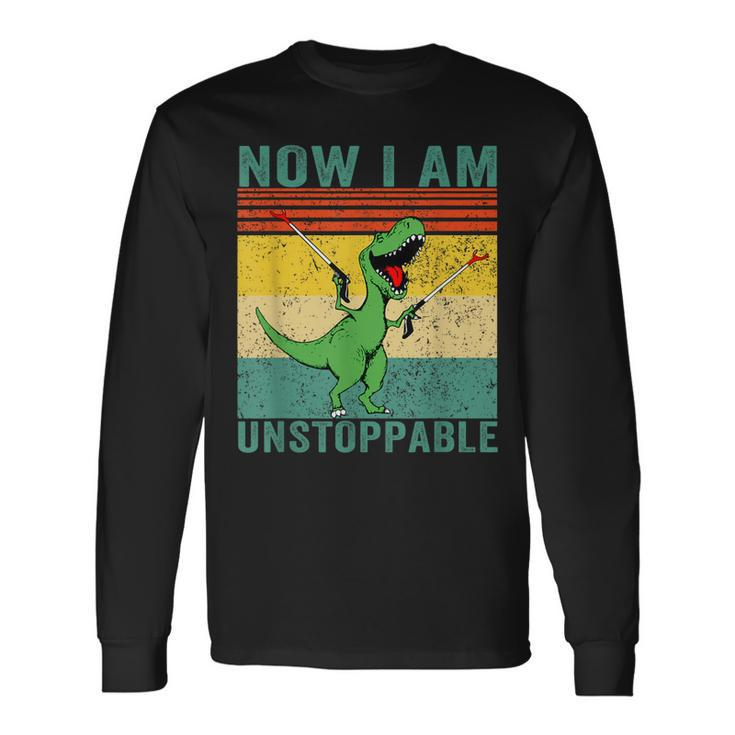 Now I Am Unstoppable T-Rex Dinosaur Retro Vintage Long Sleeve T-Shirt T-Shirt
