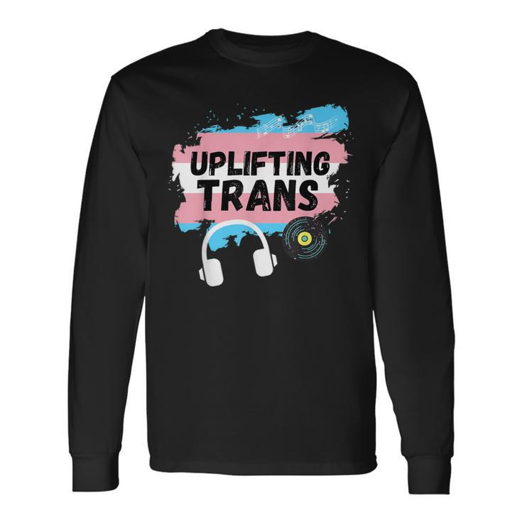 Uplifting Trance With Trans Flag Long Sleeve T-Shirt