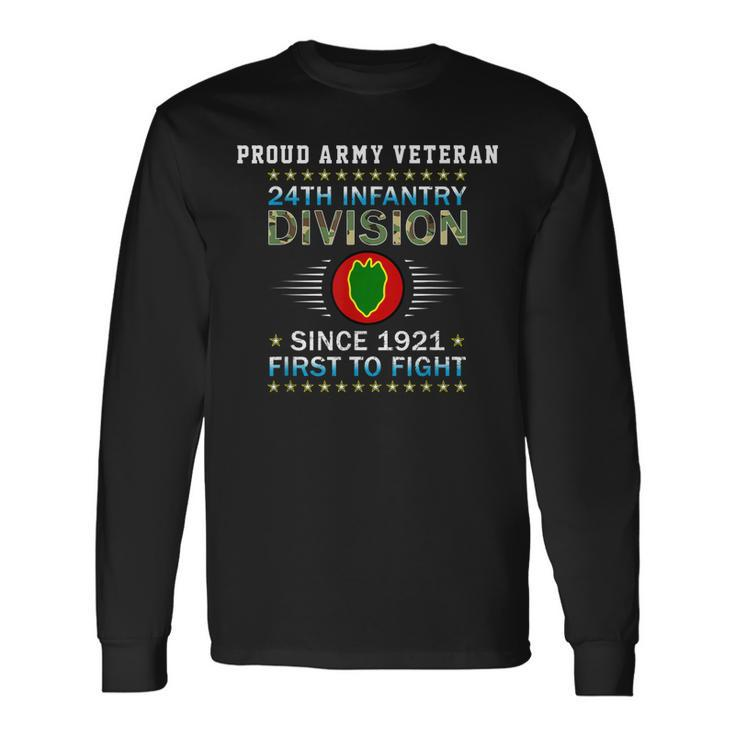 Us Army 24Th Infantry Divisionproud Army Infantry Veteran Long Sleeve T-Shirt Gifts ideas