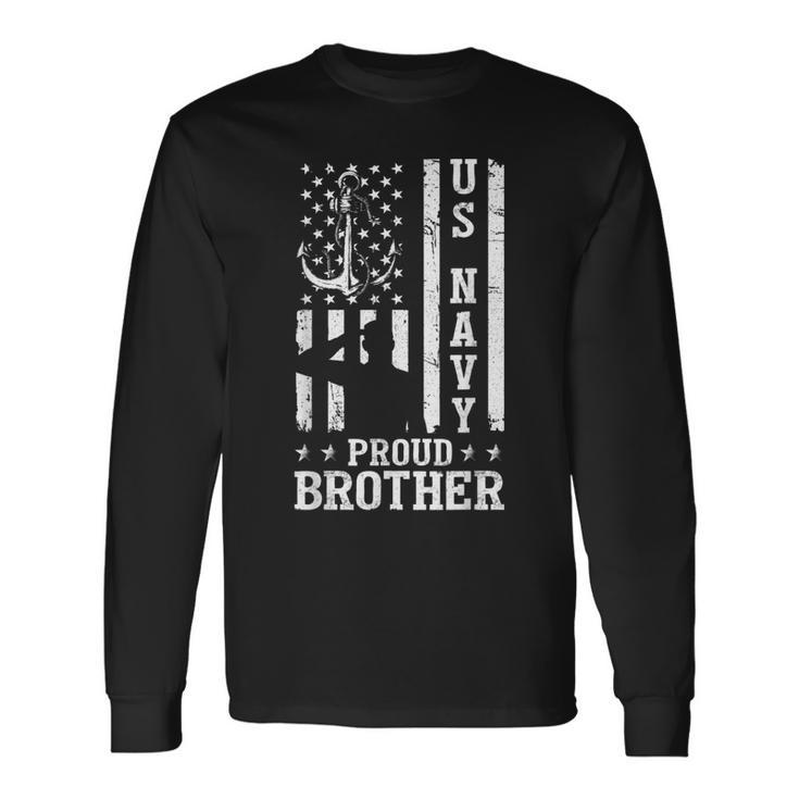 Us Military Proud Navy Brother Veteran Long Sleeve T-Shirt T-Shirt