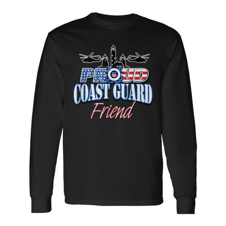 Usa Proud Coast Guard Friend Usa Flag Military Military Long Sleeve T-Shirt T-Shirt