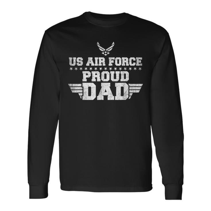 Usaf Proud Usa Air Force Dad Military Veteran Pride Long Sleeve T-Shirt T-Shirt