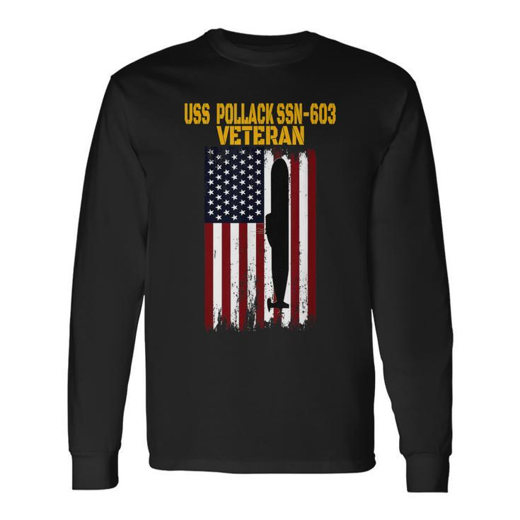 Uss Pollack Ssn-603 Submarine Veterans Day Father's Day Long Sleeve T-Shirt