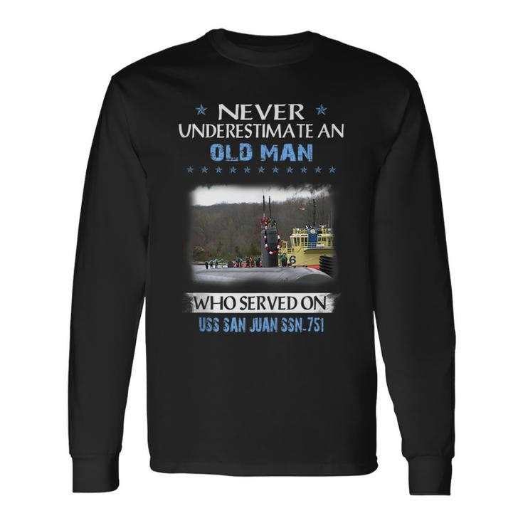 Uss San Juan Ssn-751 Submarine Veterans Day Father Day Long Sleeve T-Shirt