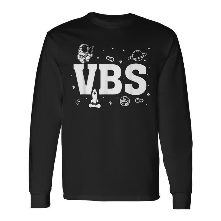 Vbs Crew Vacation Bible School 2023 Space Long Sleeve T-Shirt