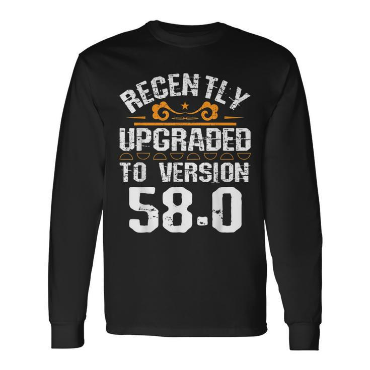 Version 580 58Th Birthday 58 Years Old Geek Geek Long Sleeve T-Shirt