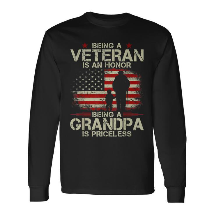 Being A Veteran Is An Honor Being A Grandpa Is Priceless Long Sleeve T-Shirt T-Shirt