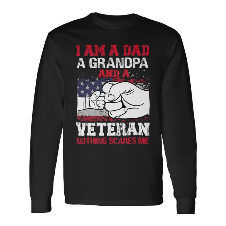 Veteran Vets Soldier Honor Duty America Grandpa Veterans Long Sleeve T-Shirt