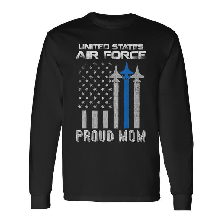 Veteran Vets Us Air Force Proud Mother Proud Air Force Mom Veteran Day Veterans Long Sleeve T-Shirt