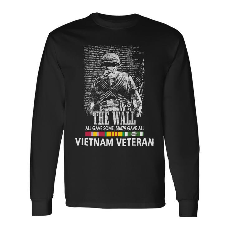 Veteran Vets Vietnam Veteran The Wall All Gave Some 58479 Gave All Veterans Long Sleeve T-Shirt
