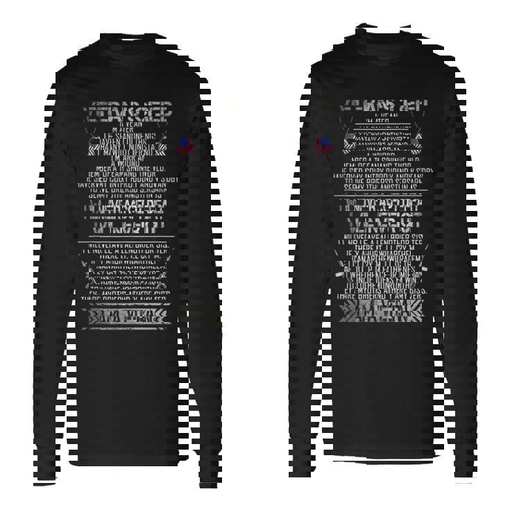 Veterans Creed Im A Veteran Proud Veterans Day Long Sleeve T-Shirt T-Shirt