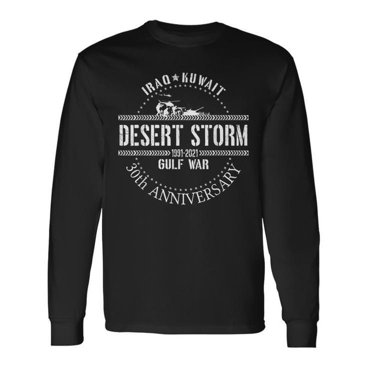 Veterans Day Desert Storm 30Th Anniversary 1991 Army Veteran Long Sleeve T-Shirt T-Shirt