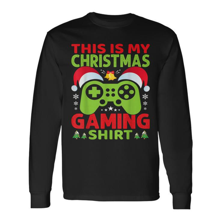 This Is My Video Gaming Christmas Gamer Gaming Xmas Long Sleeve T-Shirt