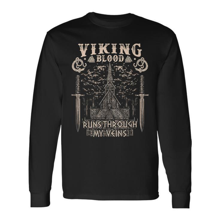 Viking Blood Runs Through My Veins Viking Church Long Sleeve T-Shirt Gifts ideas
