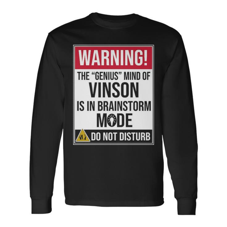 Vinson Name The Genius Mind Of Vinson Long Sleeve T-Shirt