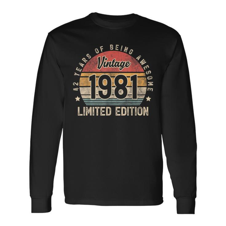 Vintage 1981 42 Year Old For Man Woman 42Nd Birthday Long Sleeve T-Shirt