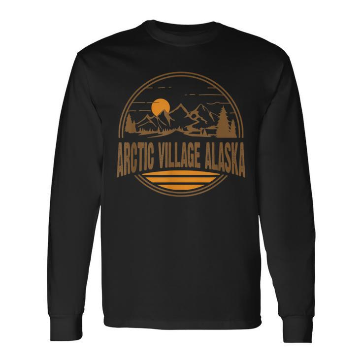 Vintage Arctic Village Alaska Mountain Hiking Souvenir Print Long Sleeve T-Shirt