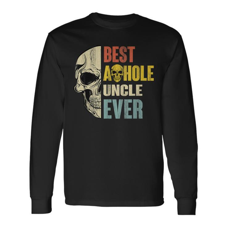 Vintage Best Asshole Uncle Ever Idea For Long Sleeve T-Shirt T-Shirt