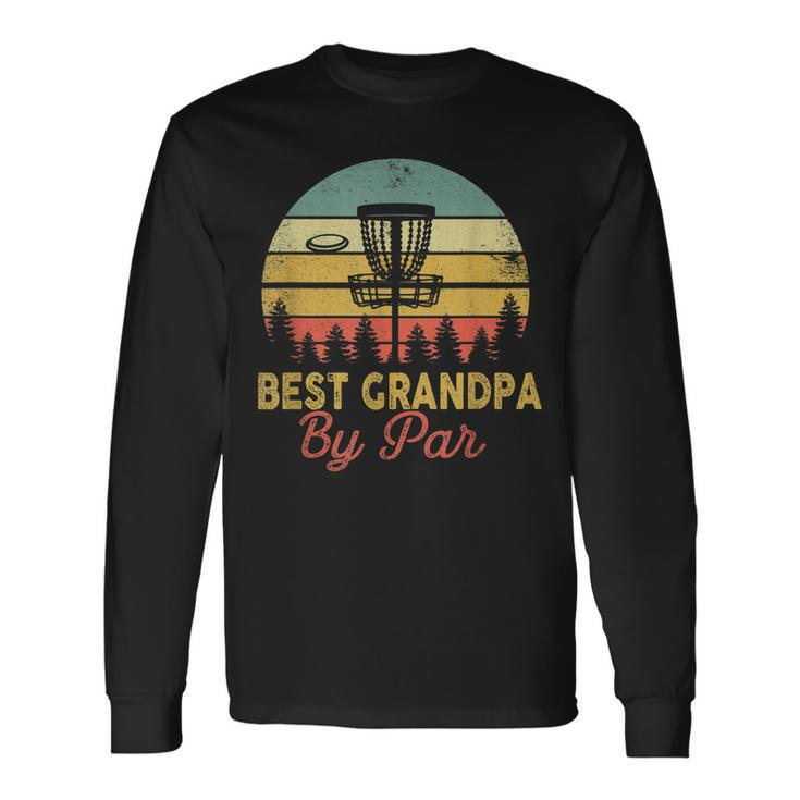 Vintage Best Grandpa By Par Disc Golf Dad Fathers Papa Long Sleeve T-Shirt T-Shirt
