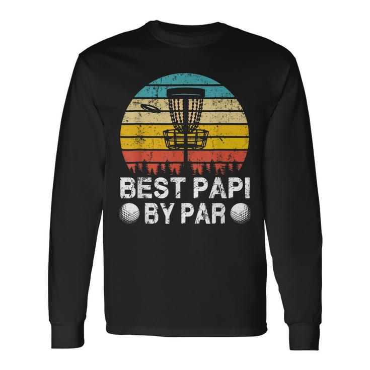 Vintage Best Papi By Par Disc Golf Golfer Fathers Day Long Sleeve T-Shirt T-Shirt