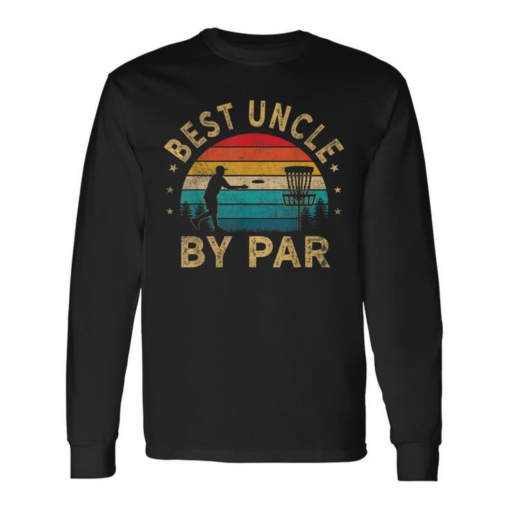 Vintage Best Uncle By Par Disc Golf Fathers Day Long Sleeve T-Shirt T-Shirt Gifts ideas