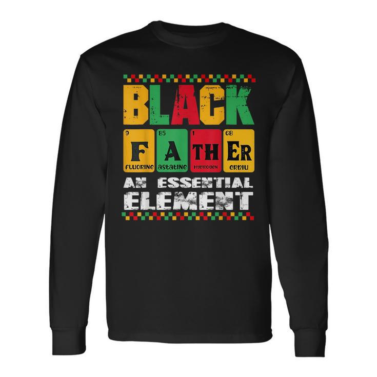 Vintage Black Father An Essential Element Junenth Dad Day Long Sleeve T-Shirt