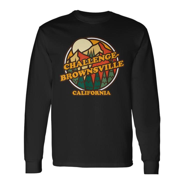 Vintage Challenge-Brownsville California Mountain Hiking Pr Long Sleeve T-Shirt Gifts ideas