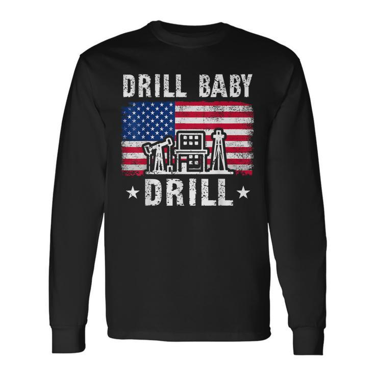 Vintage Drill Baby Drill American Flag Trump Political Long Sleeve T-Shirt