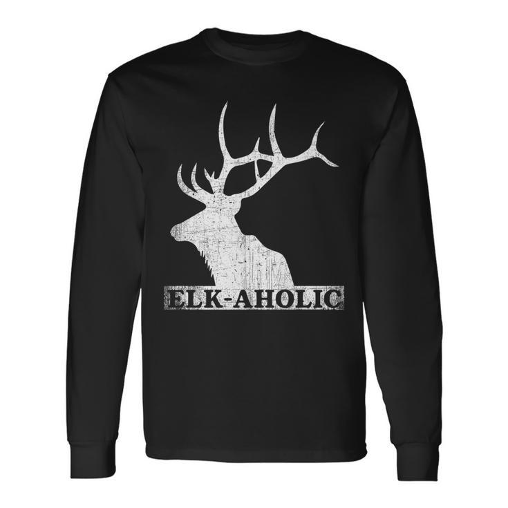 Vintage Elkaholic Elk Hunter Elk-Aholic Distressed Long Sleeve T-Shirt