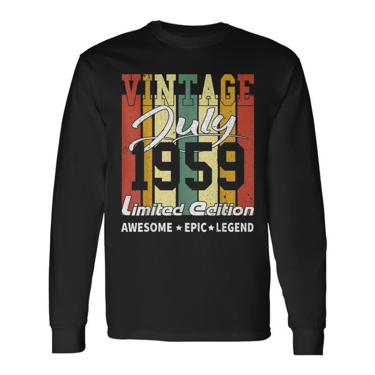 Vintage July 1959 Limited Edition Birthday Long Sleeve T-Shirt
