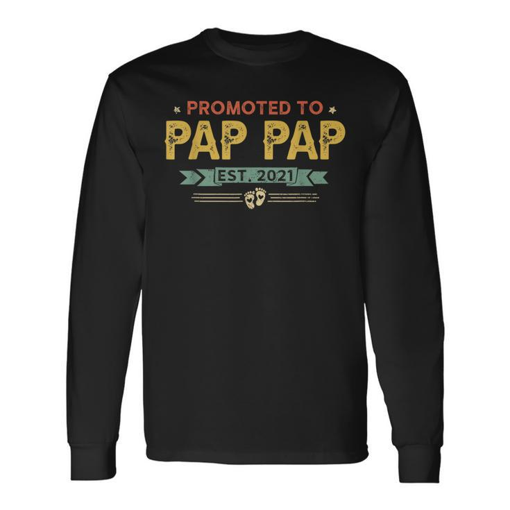 Vintage New Grandpa Promoted To Pap Pap Est2021 New Baby Long Sleeve T-Shirt T-Shirt
