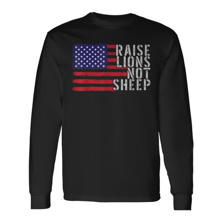 Vintage Patriotic Party Patriot Lion Raise Lions Not Sheep Long Sleeve T-Shirt Gifts ideas