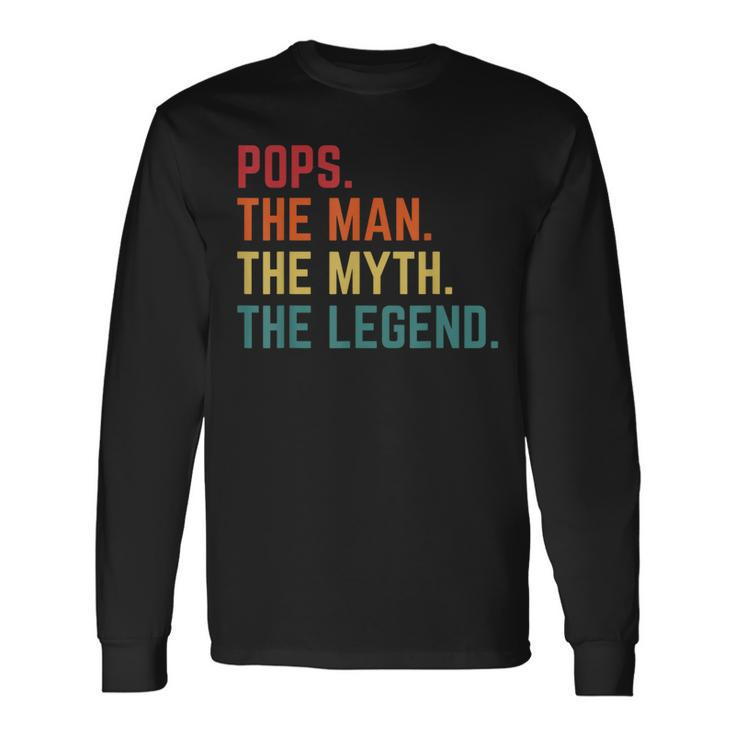 Vintage Pops Man Myth Legend Daddy Grandpa Fathers Day Long Sleeve T-Shirt T-Shirt