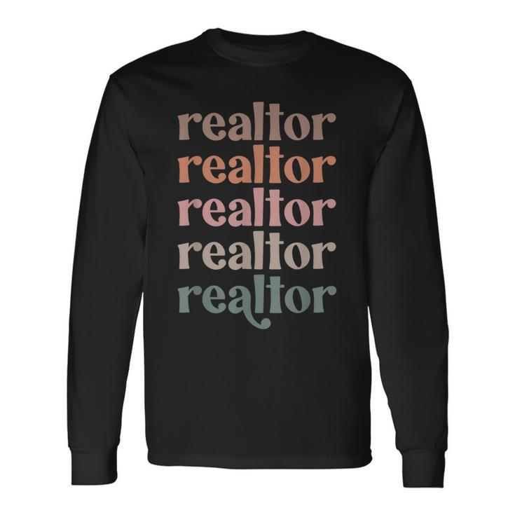 Vintage Realtor Stacked Realtor Life Real Estate Agent Life Long Sleeve T-Shirt