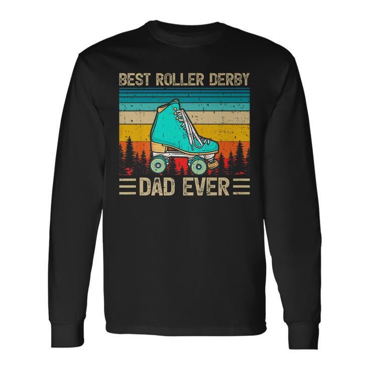Vintage Retro Best Roller Derby Dad Ever Fathers Day Long Sleeve T-Shirt T-Shirt Gifts ideas