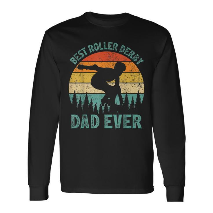 Vintage Retro Best Roller Derby Dad Ever Fathers Day Long Sleeve T-Shirt T-Shirt