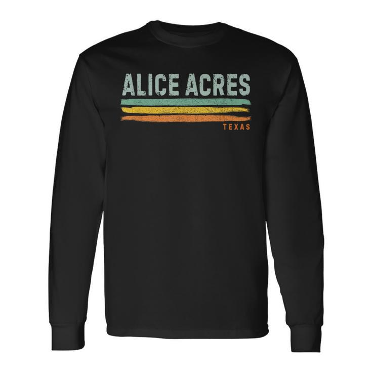 Vintage Stripes Alice Acres Tx Long Sleeve T-Shirt