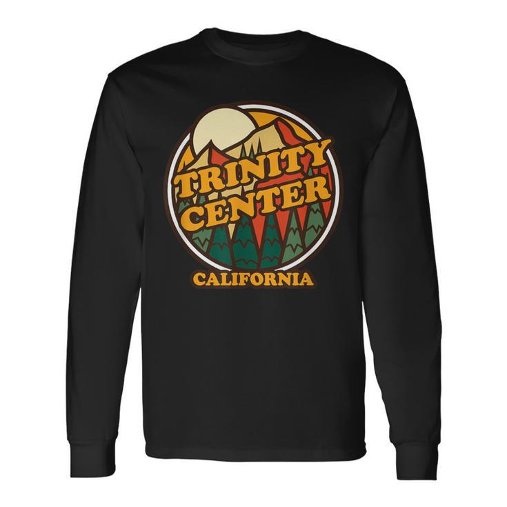 Vintage Trinity Center California Mountain Hiking Souvenir Long Sleeve T-Shirt