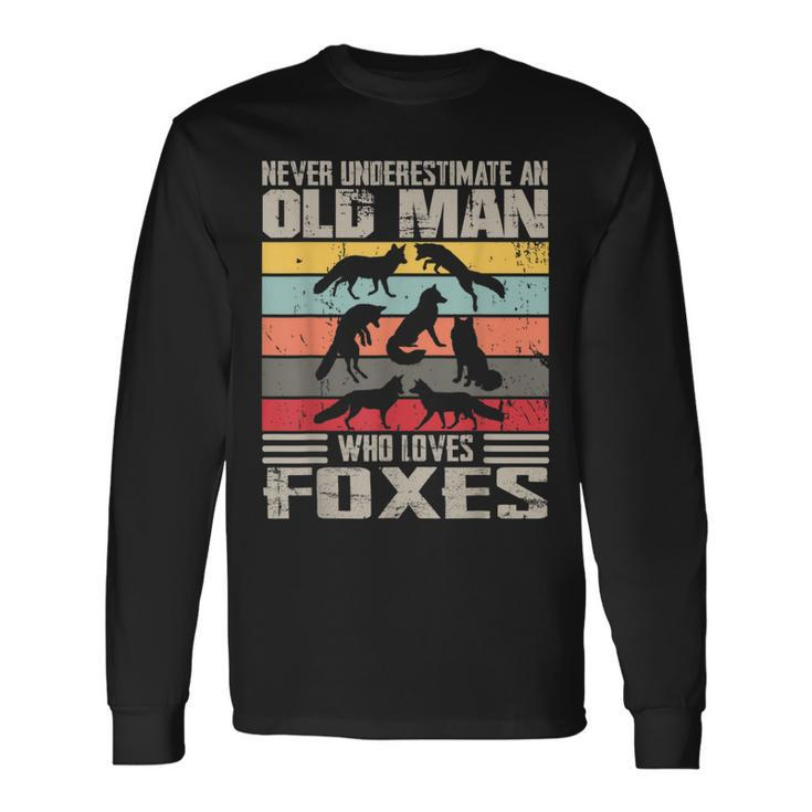 Vintage Never Underestimate An Old Man Who Loves Foxes Cute Long Sleeve T-Shirt