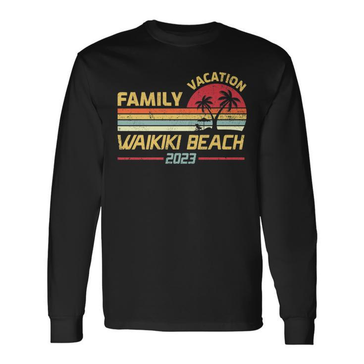Vintage Vacation 2023 Hawaii Waikiki Beach Long Sleeve T-Shirt