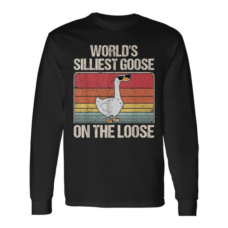 Vintage Worlds Silliest Goose On The Loose Saying Long Sleeve T-Shirt T-Shirt