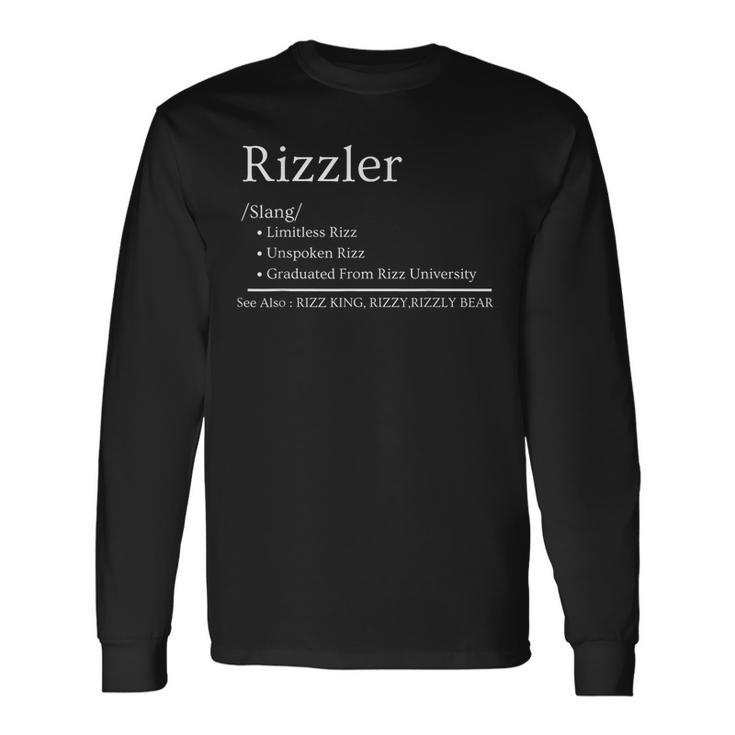 W Rizz The Rizzler Definition Meme Quote Meme Long Sleeve T-Shirt