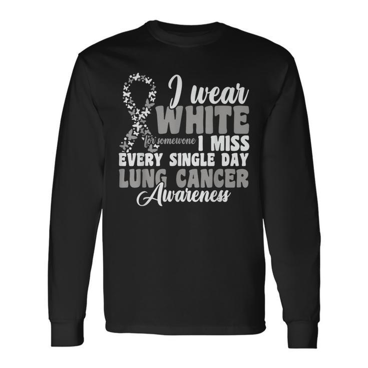 I Wear White Lung Cancer Awareness Long Sleeve T-Shirt