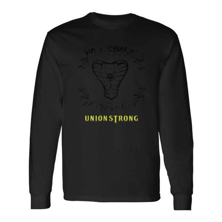 Will Strike If Provoked T Long Sleeve T-Shirt